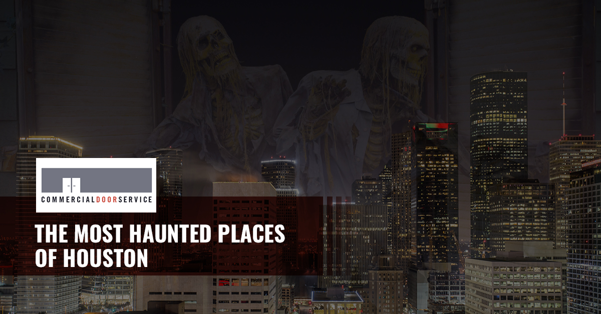 "The most haunted places in Houston"